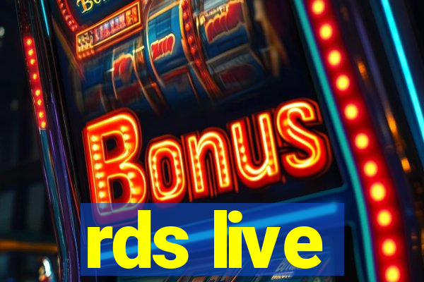 rds live